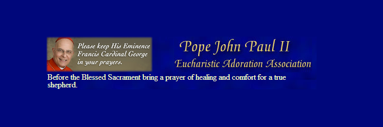 Saint John Paul II Eucharistic Adoration Association